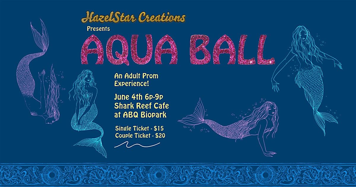 Aqua Ball, 4 June | Event in Albuquerque | AllEvents