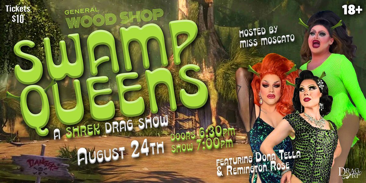 Swamp Queens - A Shrek Drag Show, 24 August | Event in Grand Rapids | AllEvents