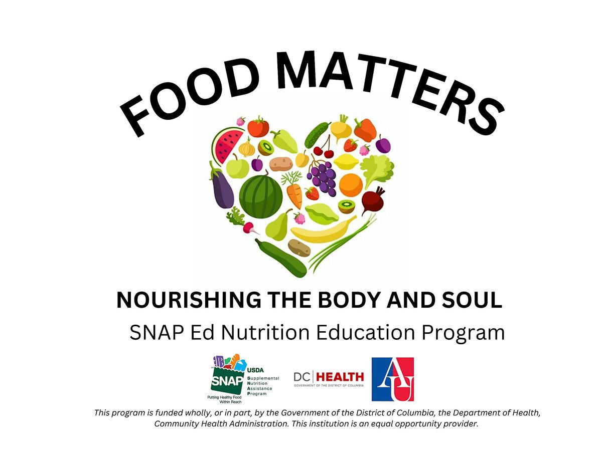 FOOD MATTERS in Washington DC- A FREE Nutrition Series Class - open to ALL, 8 July | Event in Washington | AllEvents