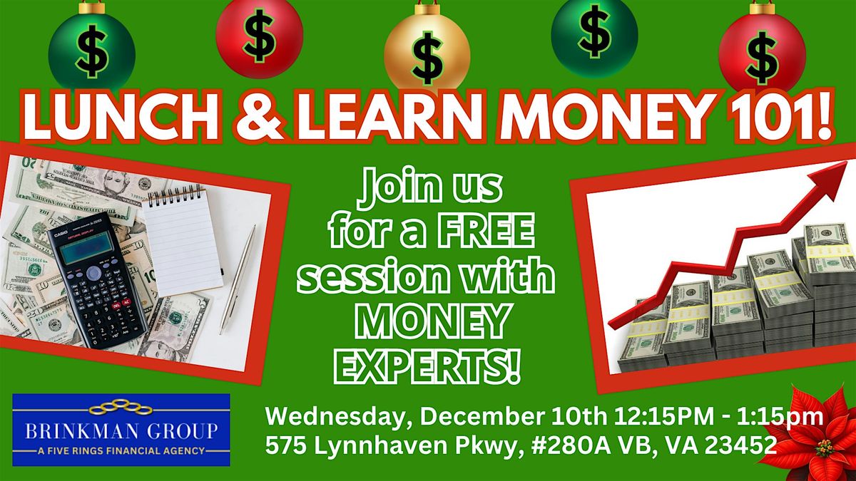 Join us for Lunch & Learn MONEY 101 in VB!, 10 December | Event in Virginia Beach | AllEvents