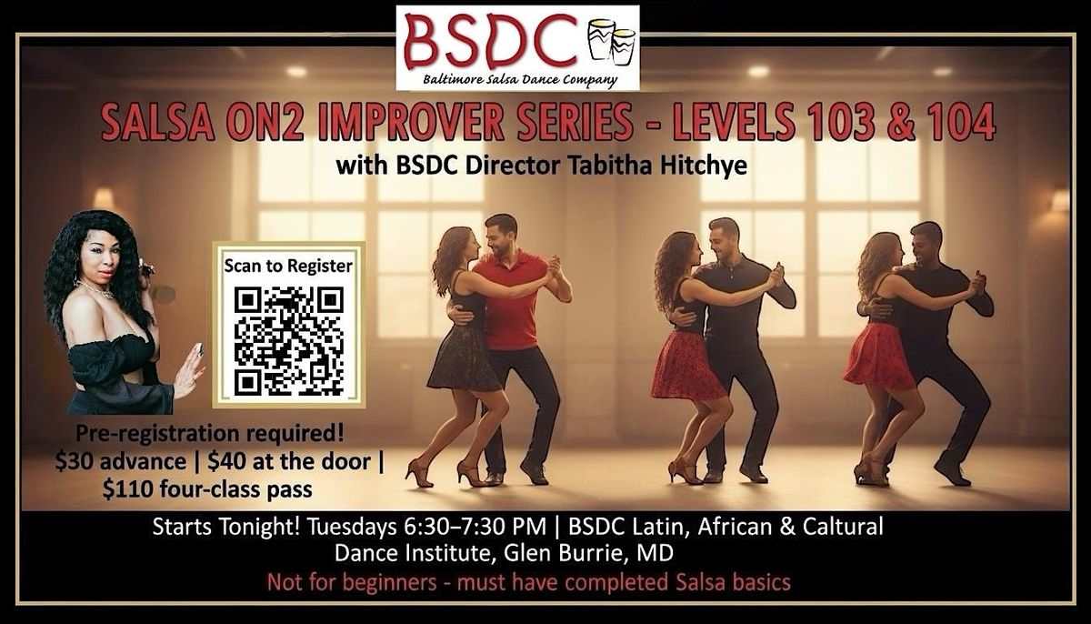 Salsa Lessons "on2" Style- Improver Levels! Tuesdays @6:30pm! | Event in Glen Burnie | AllEvents
