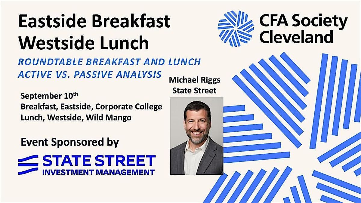 Breakfast,Active vs. Passive Analysis, Michael Riggs, State Street, 10 September | Event in Warrensville Heights