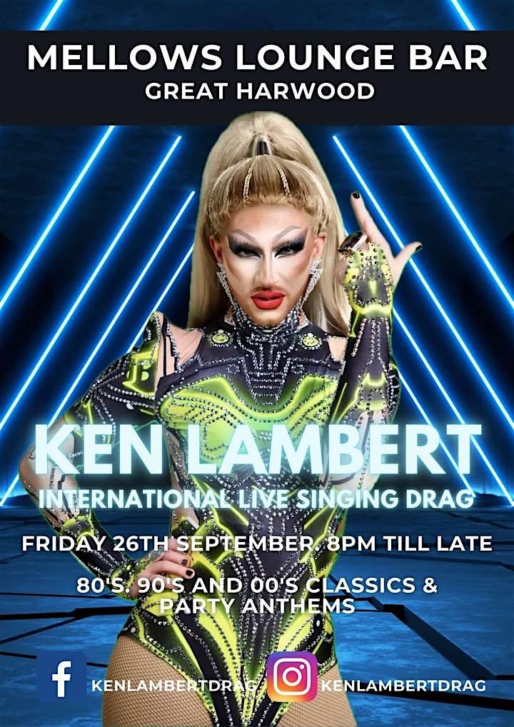 Drag Sensation Ken Lambert at Mellows with Pizza Buffet, 26 September | Event in Great Harwood | AllEvents
