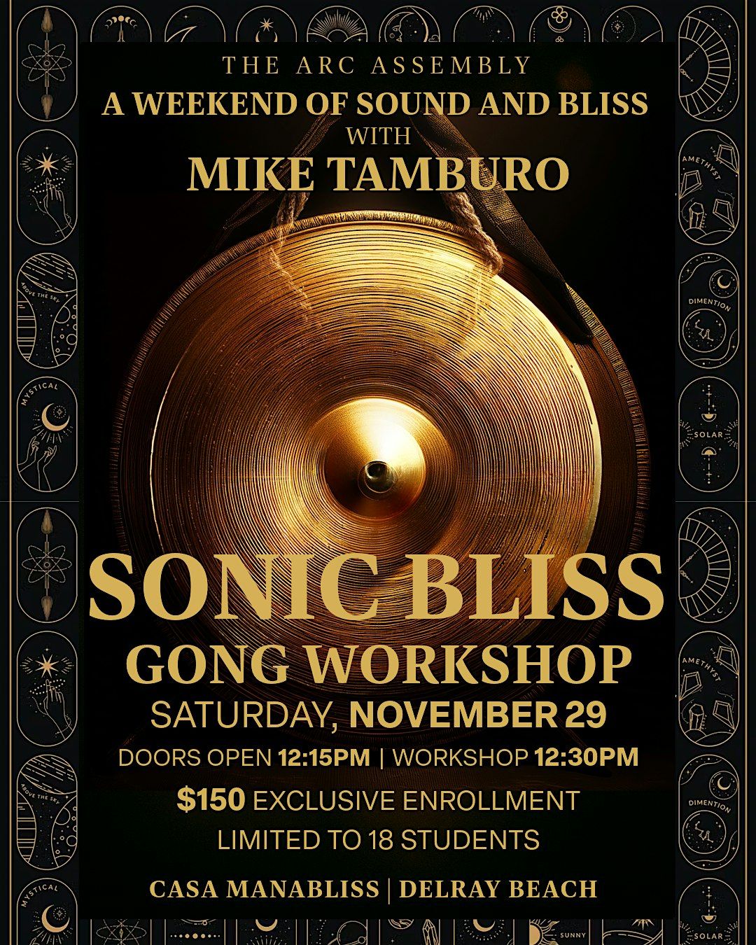 The Arc Assembly presents: Sonic Bliss Gong Workshop with Mike Tamburo, 29 November | Event in Delray Beach