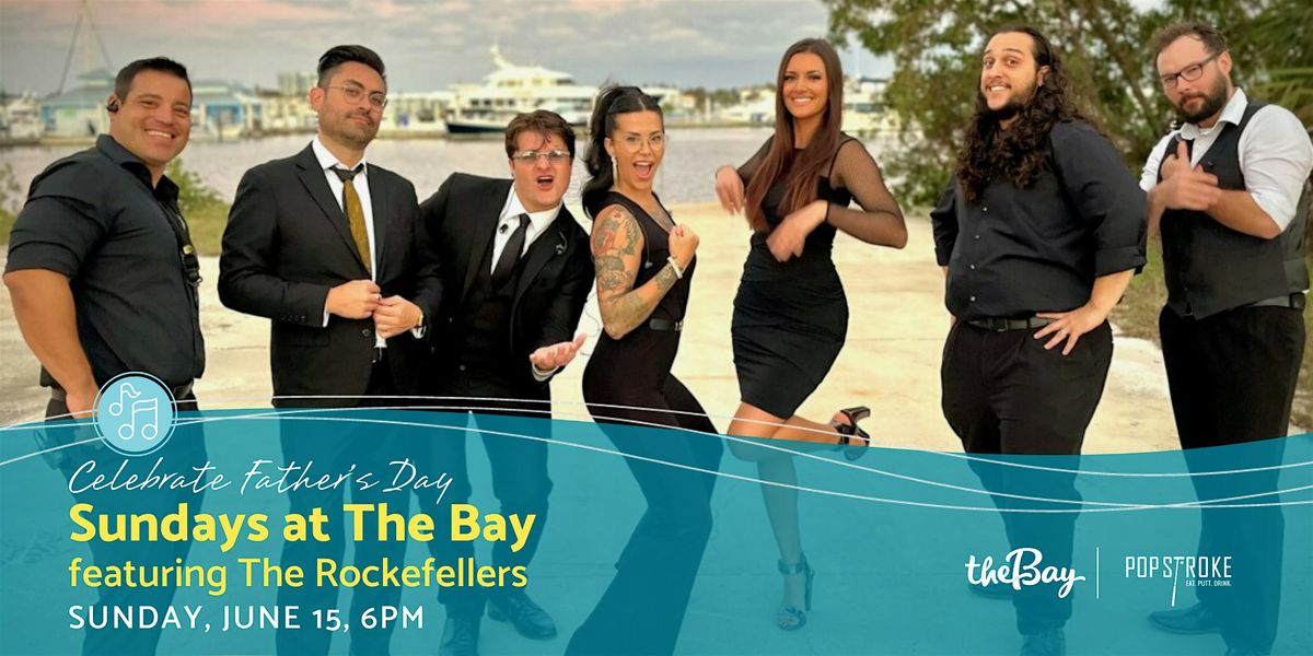 Sundays at The Bay featuring The Rockefellers, 15 June | Event in Sarasota | AllEvents