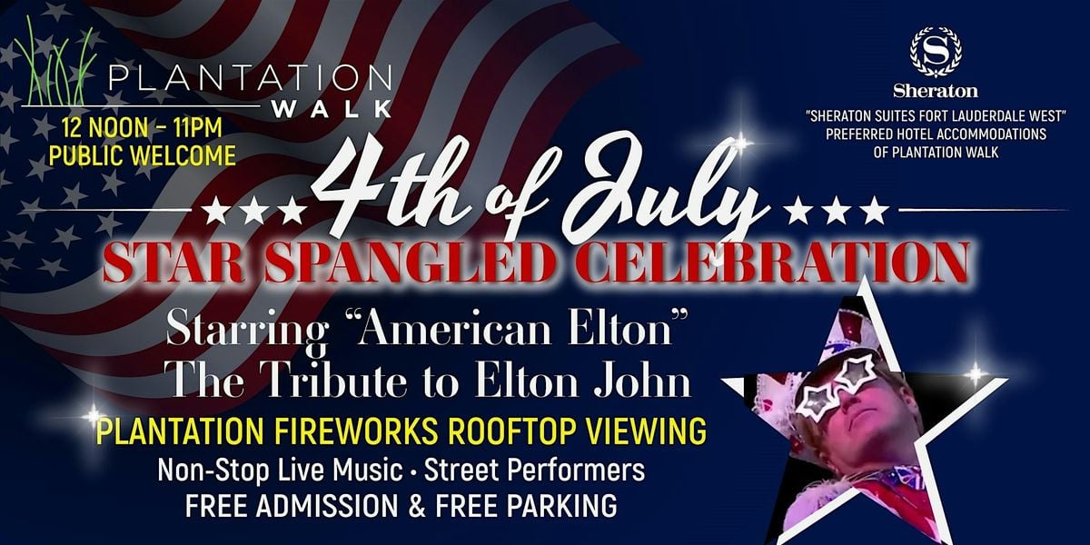 Celebrate July 4th with The Tribute to Elton John, Fireworks Viewing & More, 4 July | Event in Plantation
