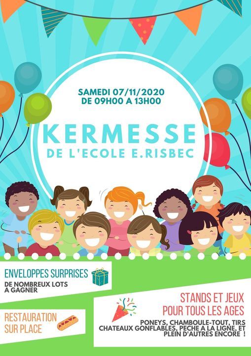 Kermesse De Lecole Ernest Risbec Ecole Primaire Ernest Risbec 1 2 Noumea November 7 Allevents In