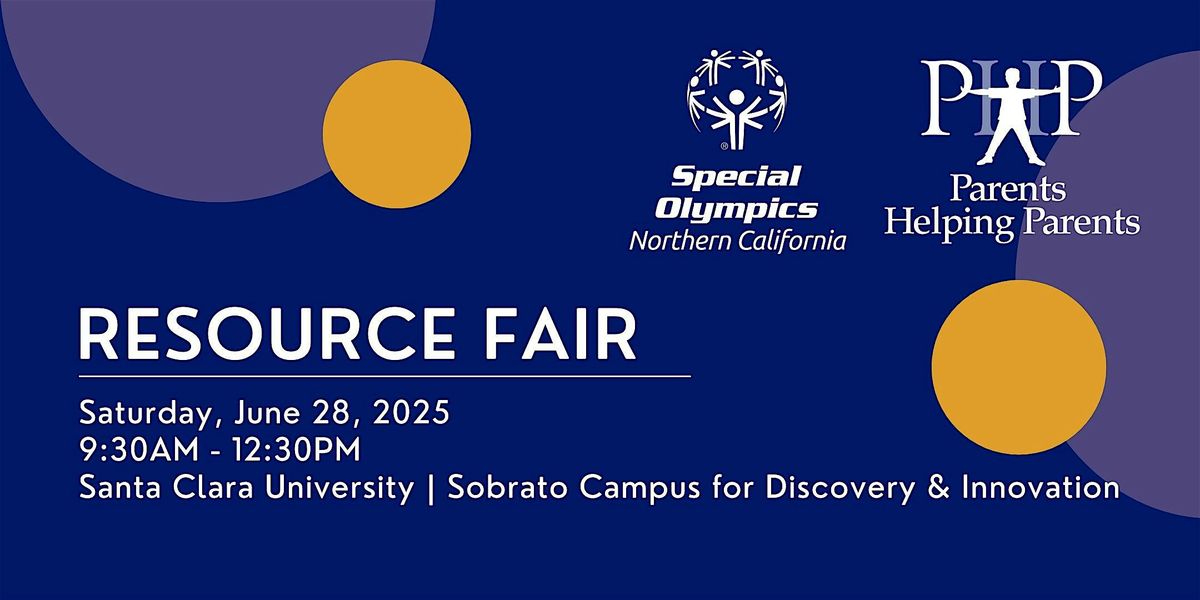 Parents Helping Parents Resource Fair  *VENDOR REGISTRATION*, 28 June | Event in Santa Clara | AllEvents