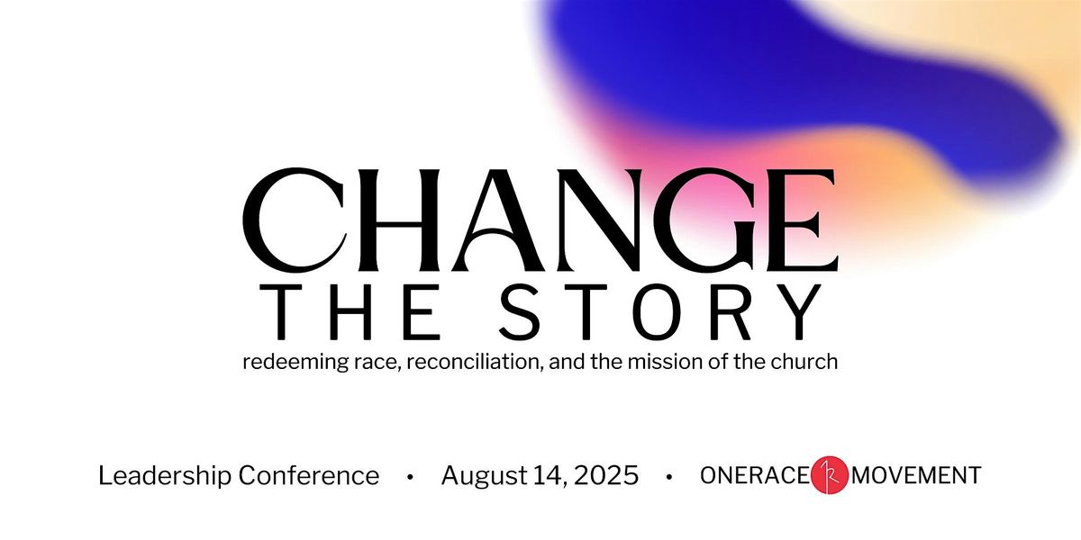 Change the Story Conference, 14 August | Event in Norcross | AllEvents
