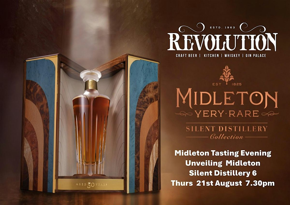 MIDLETON SILENT DISTILLERY 6 UNVEILING, 21 August | Event in Waterford | AllEvents