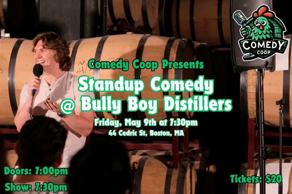 Comedy Coop Presents: Stand Up Comedy @ Bully Boy Distillers | Event in Boston | AllEvents
