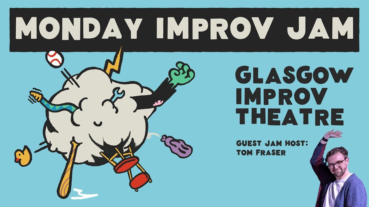 GIT Monday Improv Jam (6th October), 6 October | Event in Glasgow | AllEvents