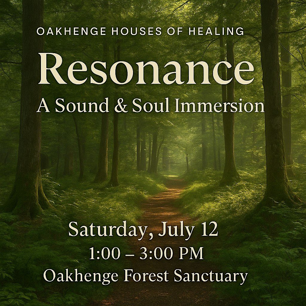 Forest Resonance: A Sound & Soul Immersion, 12 July | Event in Cambridge | AllEvents