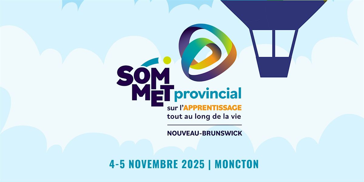 Sommet sur l'apprentissage tout au long de la vie, 4 November | Event in Moncton | AllEvents