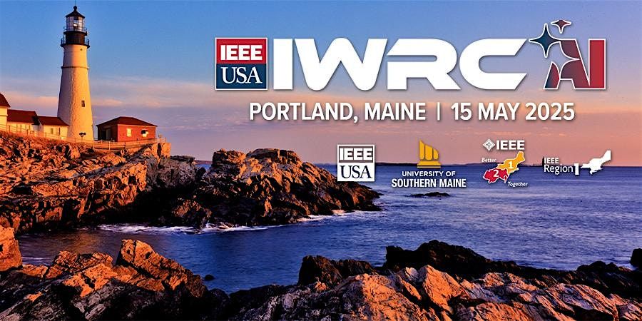 2025 IEEE-USA Innovation, Workforce, Research Conference (IWRC) AI | Event in Portland | AllEvents