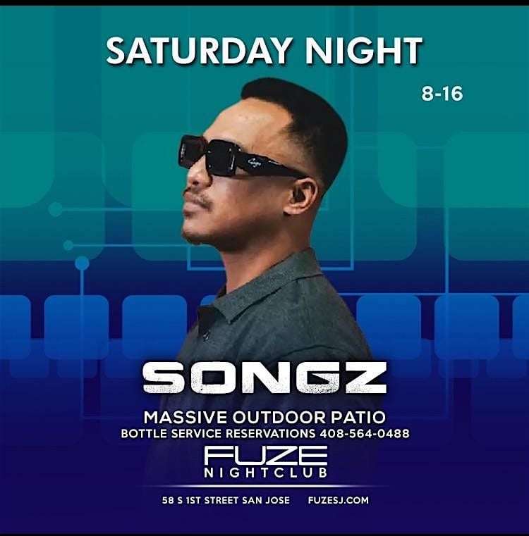 SATURDAY AUGUST 16TH SONZ, 16 August | Event in San Jose | AllEvents