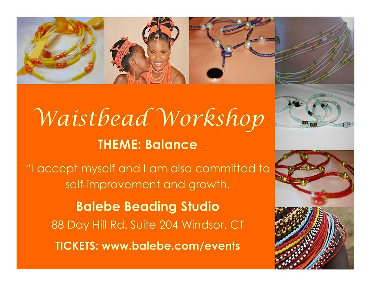 Balance Waistbead Workshop by Balebe, 3 August | Event in Windsor | AllEvents