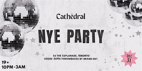 NYE Throwback Party at Bar Cathedral!, 31 December | Event in Toronto | AllEvents