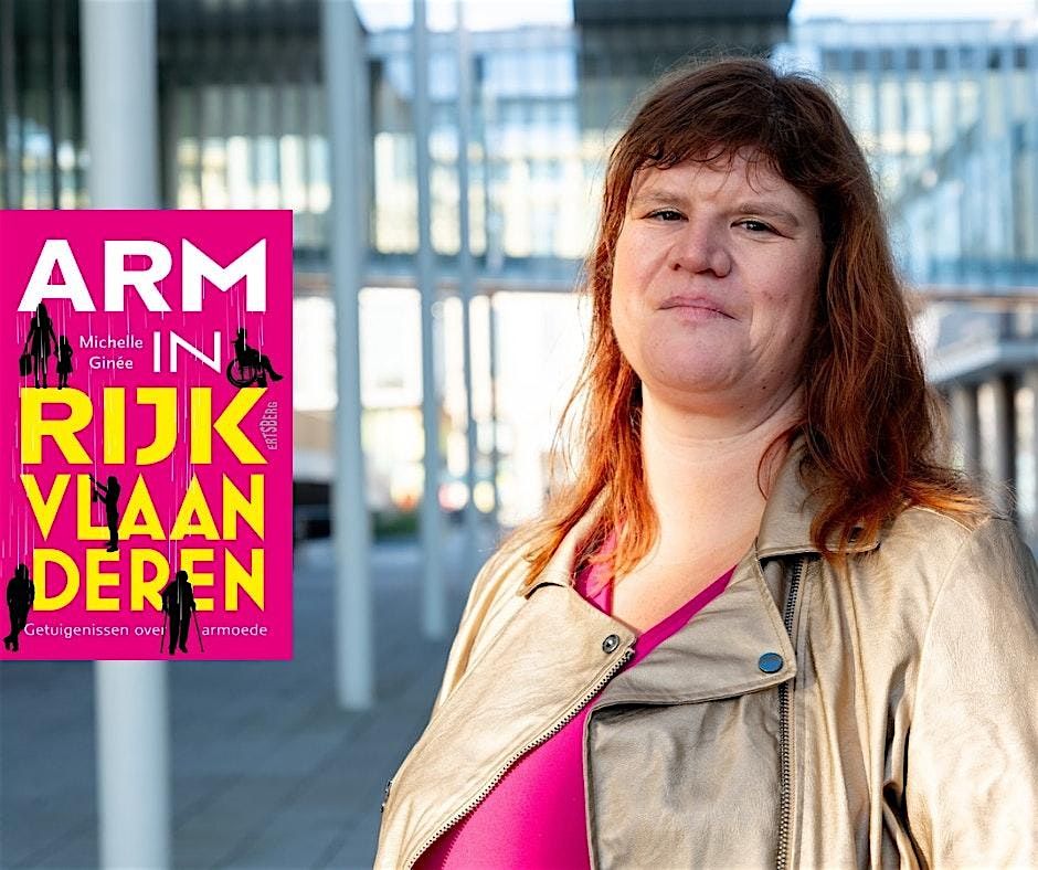 Opmerkelijke Lezing: Michelle Ginée over 'Arm in rijk Vlaanderen', 18 September | Event in Anderlecht | AllEvents