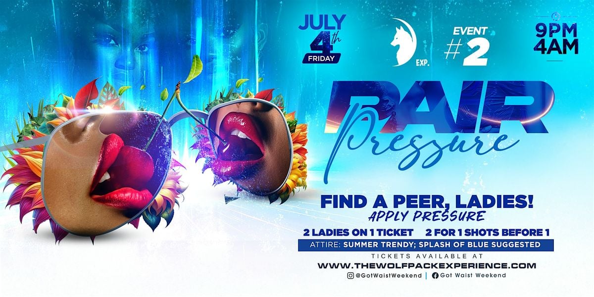 Got Waist: Pair Pressure (Event 2 of 4 - Got Waist Weekend), 4 July | Event in Brooklyn | AllEvents