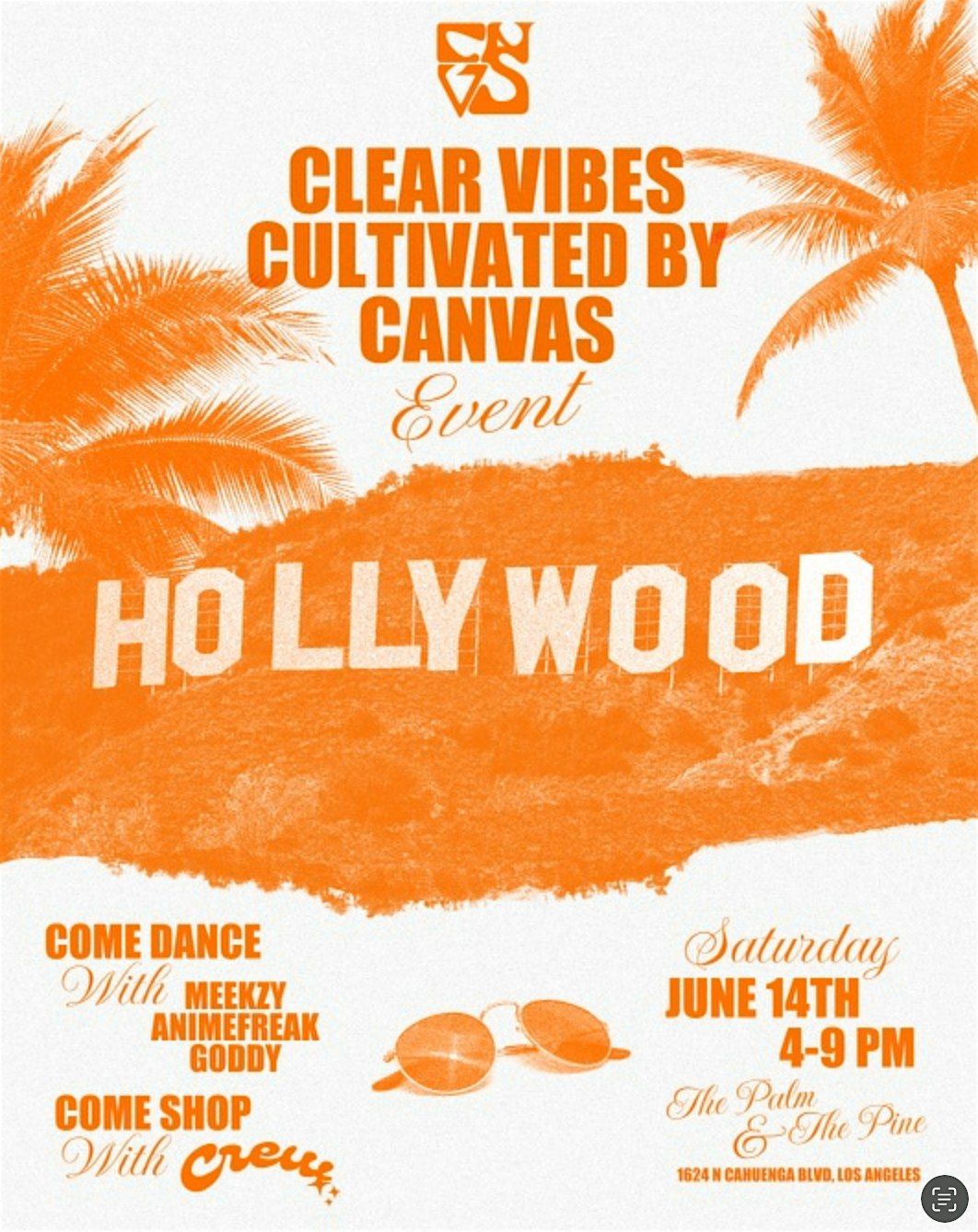 Clear Vibes: Cultivated by Canvas @ The Palm & The Pine, 14 June | Event in Los Angeles | AllEvents