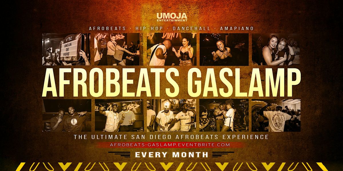 AFROBEATS GASLAMP, 29 August | Event in San Diego | AllEvents