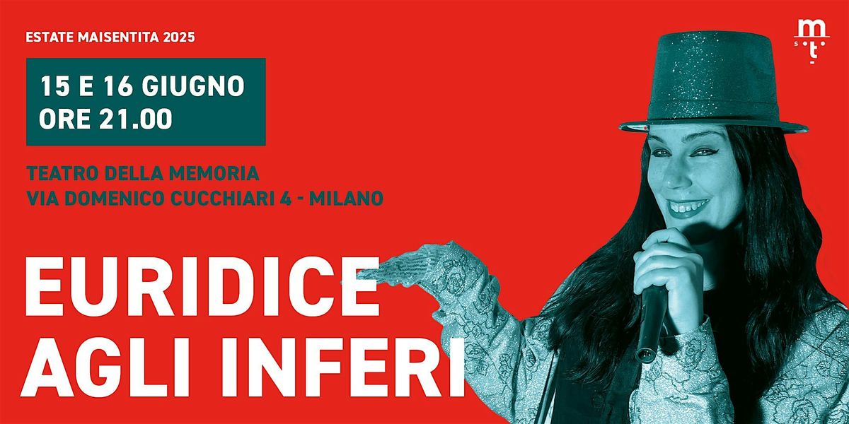 EURIDICE AGLI INFERI, 15 June | Event in Milano | AllEvents