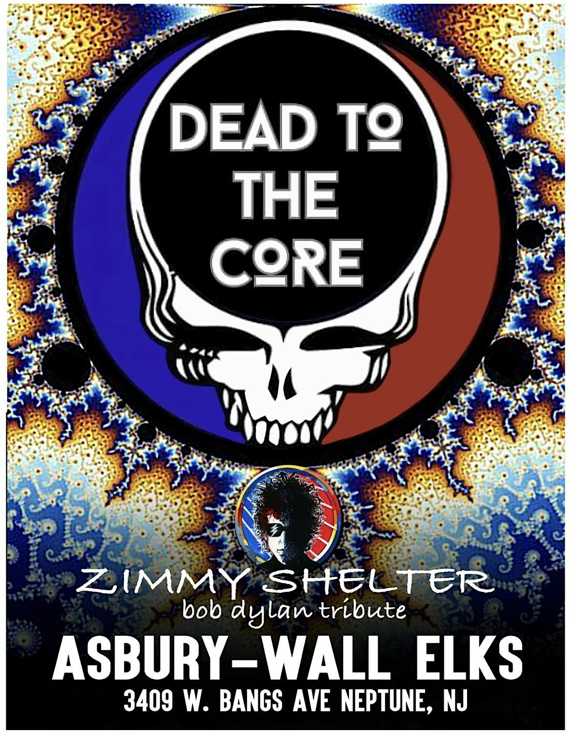 JDLive Presents Dead To The Core / Zimmy Shelter Sat Sept 20 Asbury Elks, 20 September | Event in Neptune City