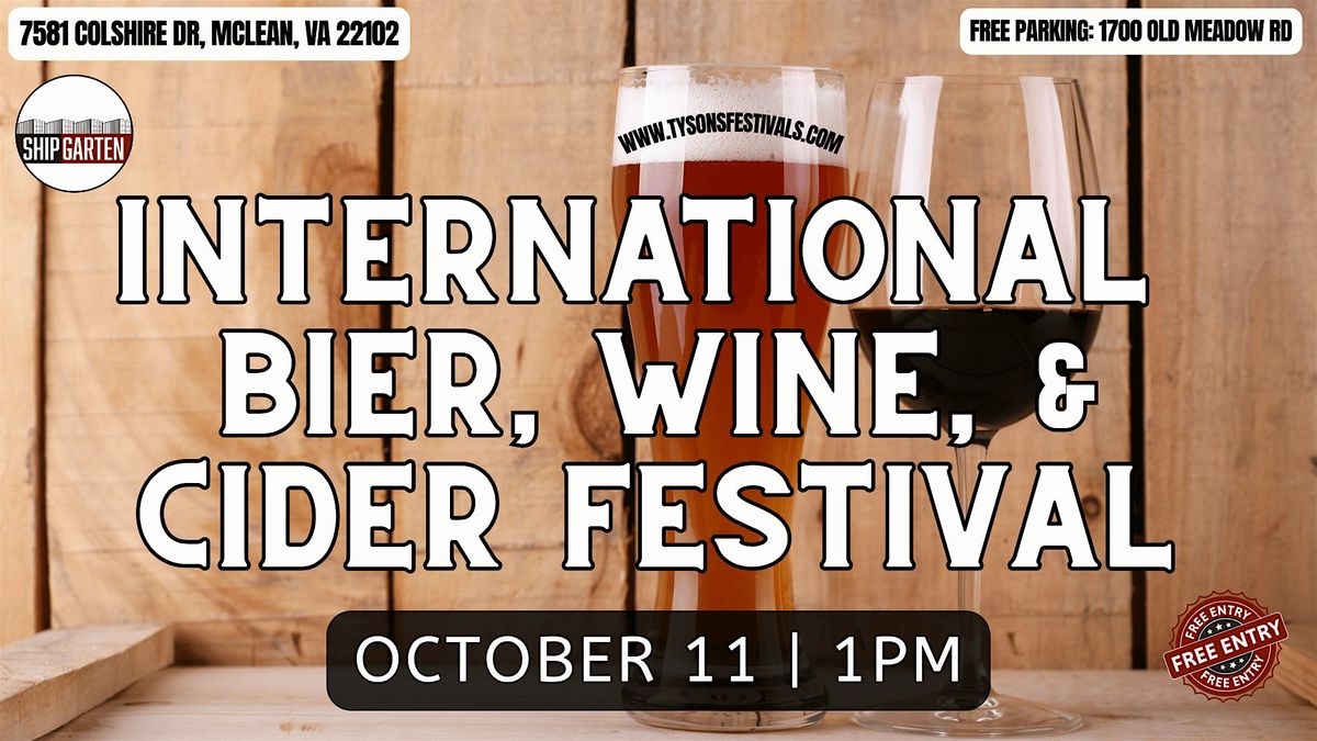 International Bier, Wine, & Cider Festival, 11 October | Event in McLean | AllEvents