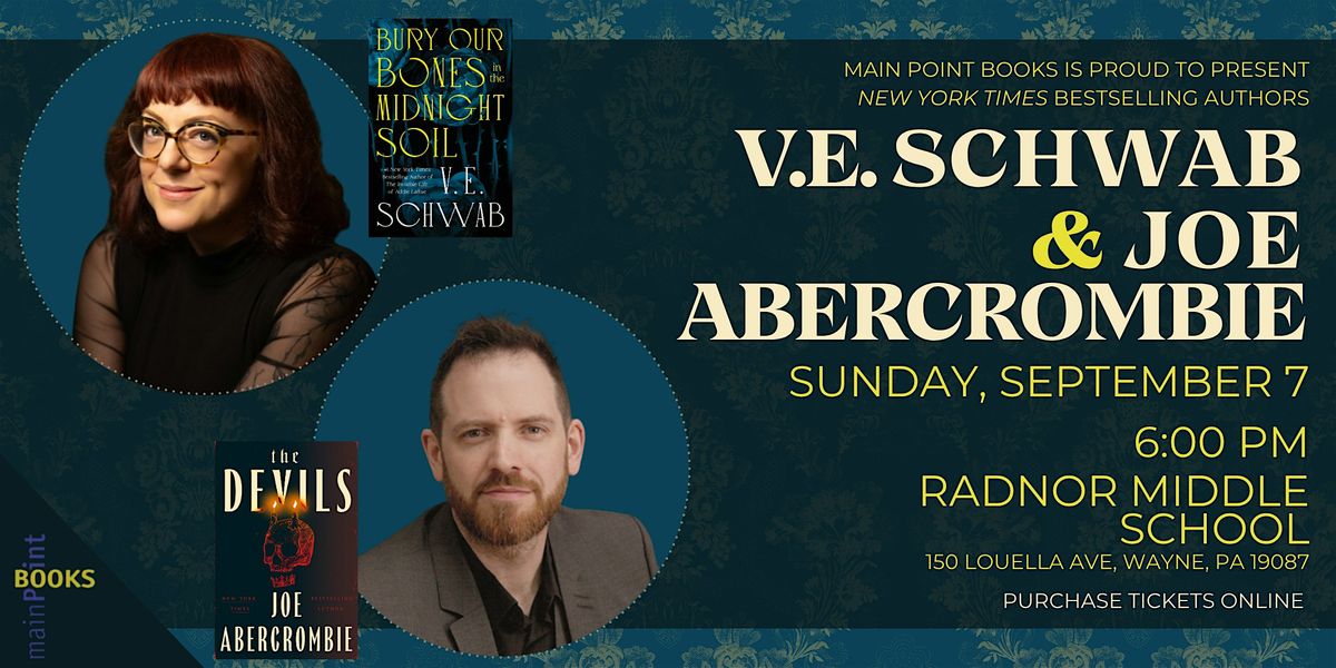 V.E. Schwab & Joe Abercrombie - Calling All Fantasy Fans!, 7 September | Event in Wayne | AllEvents