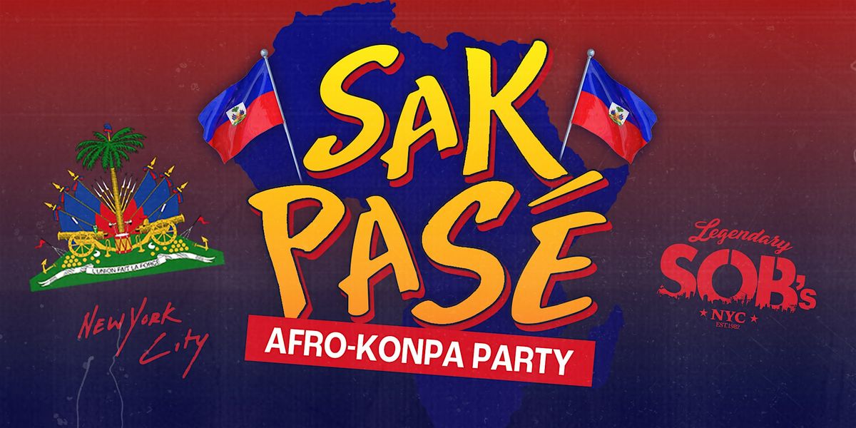 Sak Pase: Afro-Konpa Party, 24 July | Event in New York | AllEvents