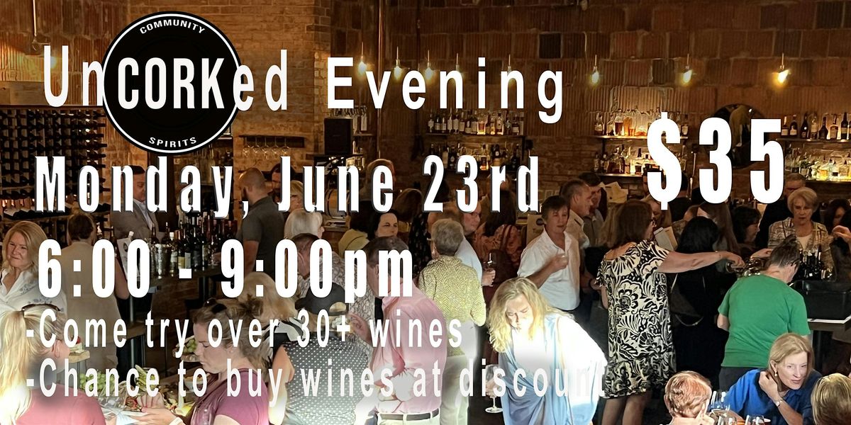 UnCorked Evening - Wine Tasting Event, 23 June | Event in Southern Pines | AllEvents