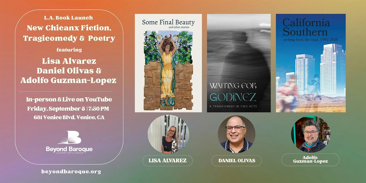 L.A. Book Launch: Lisa Alvarez, Daniel Olivas, & Adolfo Guzman Lopez, 5 September | Event in Los Angeles