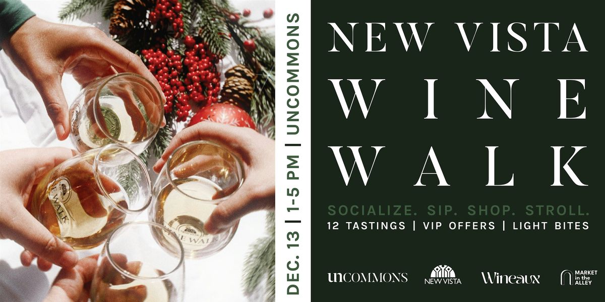 New Vista Wine Walk at UnCommons, 13 December | Event in Las Vegas | AllEvents
