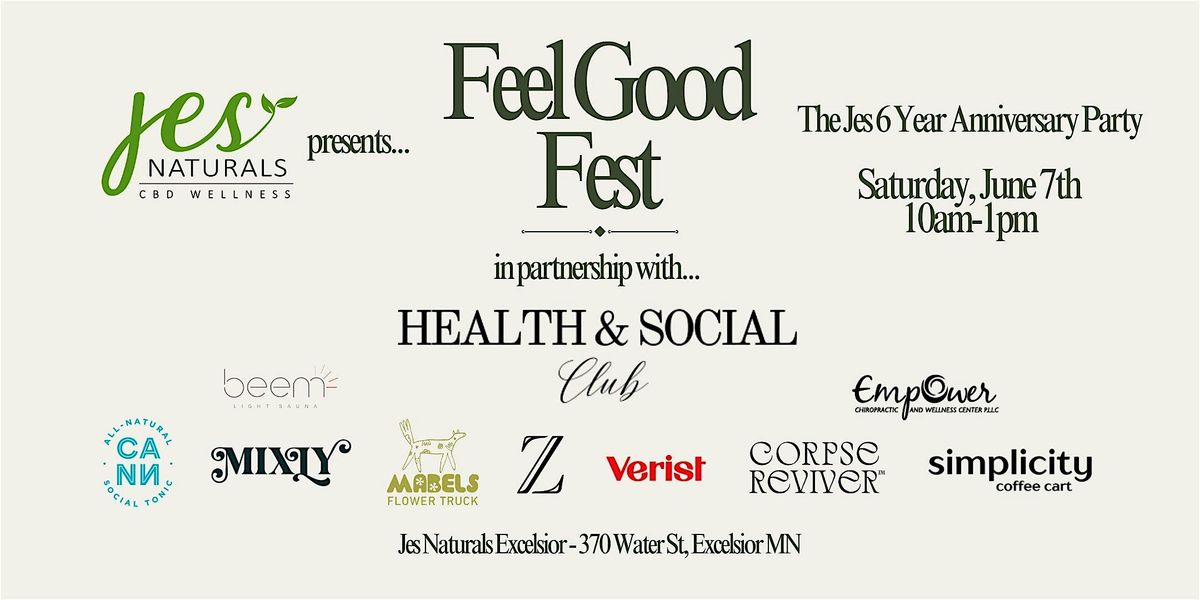 Jes Naturals Feel Good Fest, 7 June | Event in Excelsior | AllEvents