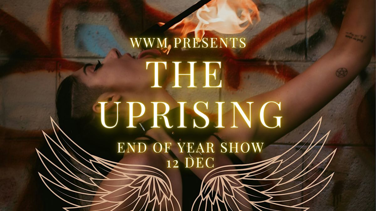 THE UPRISING - WILDE WOMEN END OF YEAR SHOW, 12 December | Event in Loganholme | AllEvents
