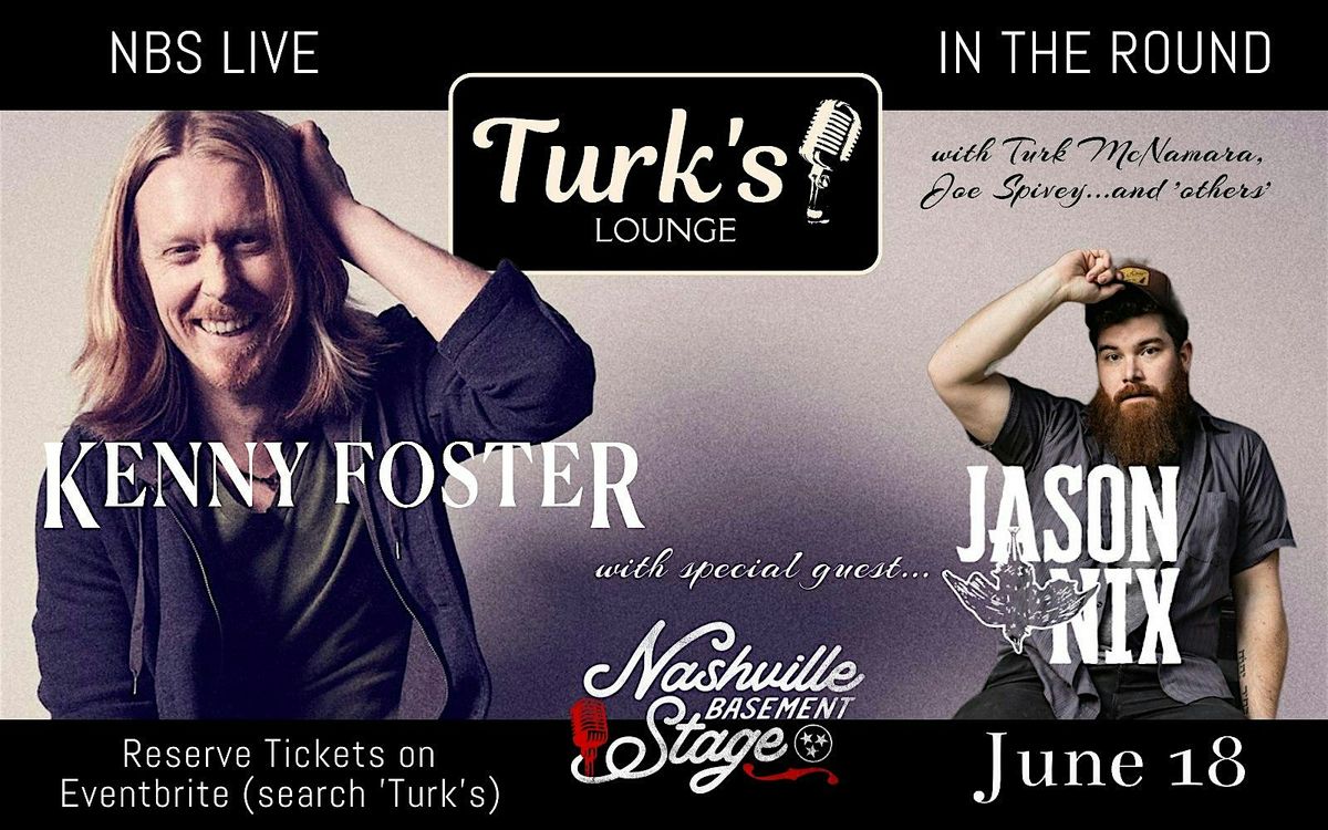 NBS Live Patron Party at Turk's Lounge featuring Kenny Foster and Jason Nix, 18 June | Event in Nashville