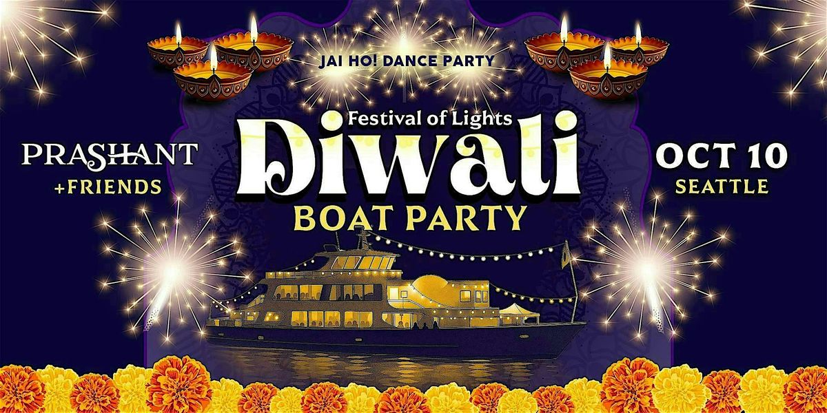 DIWALI CRUISE • Festival of Lights Diwali Party | The Hiyu Ferry Seattle