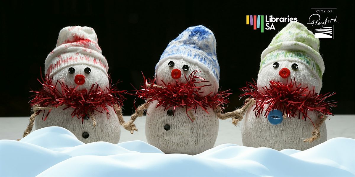 Sock Snowmen Workshop, 11 December | Event in Elizabeth Downs | AllEvents