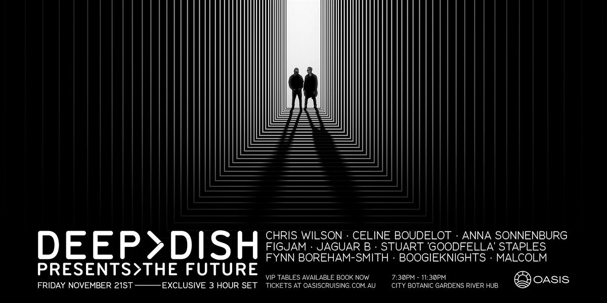 DEEP DISH presents THE FUTURE– Friday, 21st of Nov 2025, 21 November | Event in Brisbane City | AllEvents