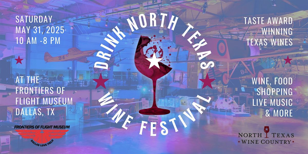 Drink North Texas Wine Festival, 31 May | Event in Dallas | AllEvents