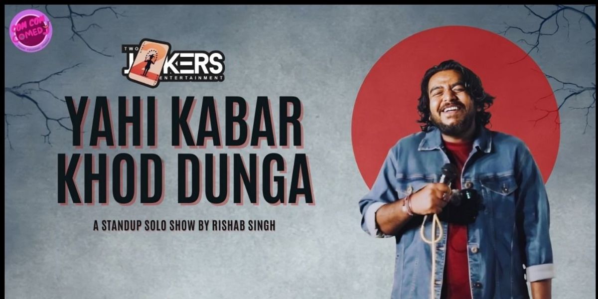 Yahi Kabar Khod Dunga - A Standup Comedy Special, 7 June | Event in Surat | AllEvents