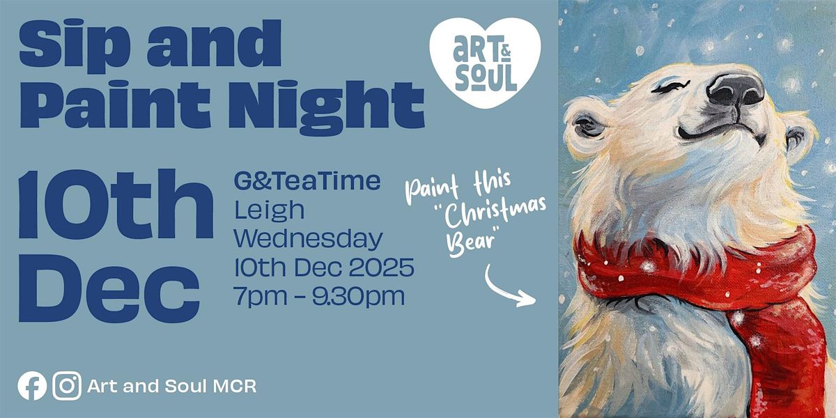 Sip and Paint Night at G&TeaTime, Leigh, 10 December | Event in Leigh | AllEvents