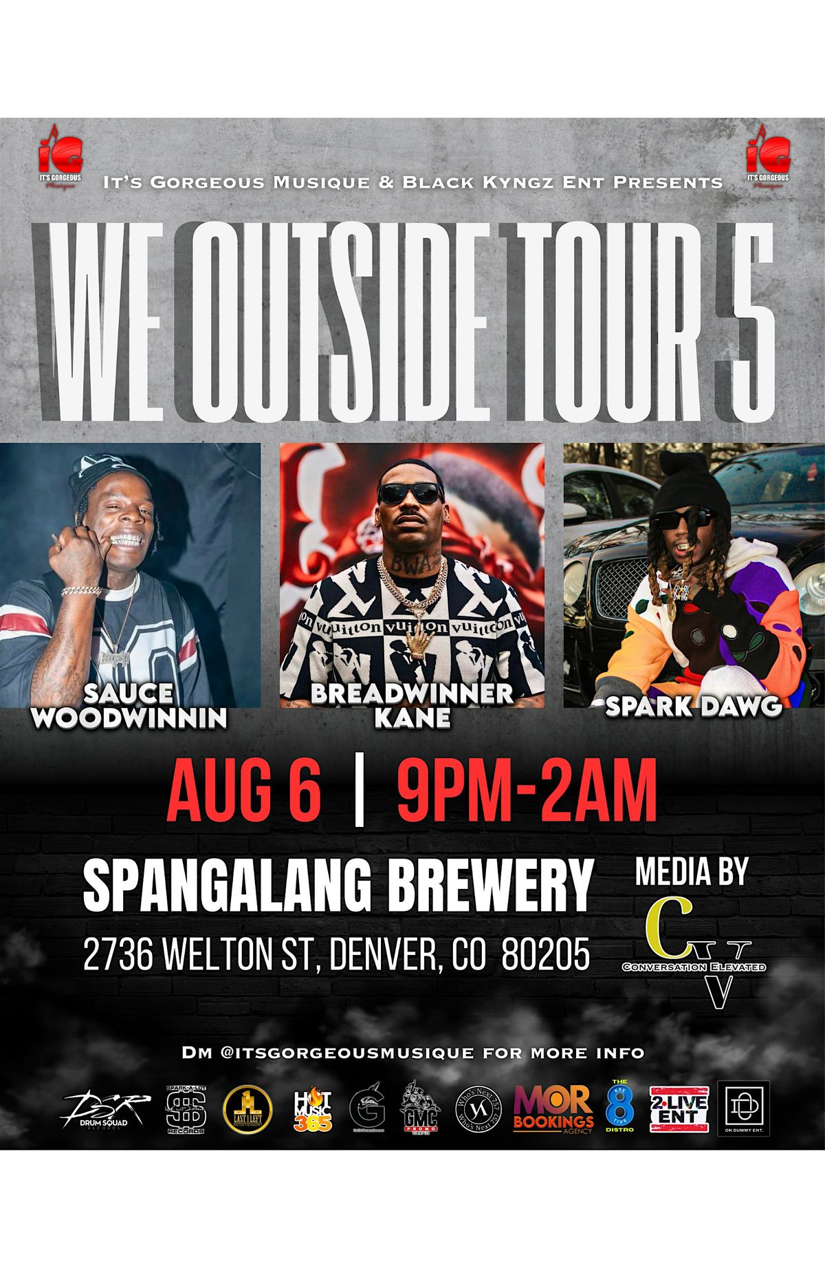 We Outside Tour Pt. 5 : Breadwinner Kane & Spark Dawg & Sauce WoodWinnin, 6 August | Event in Denver