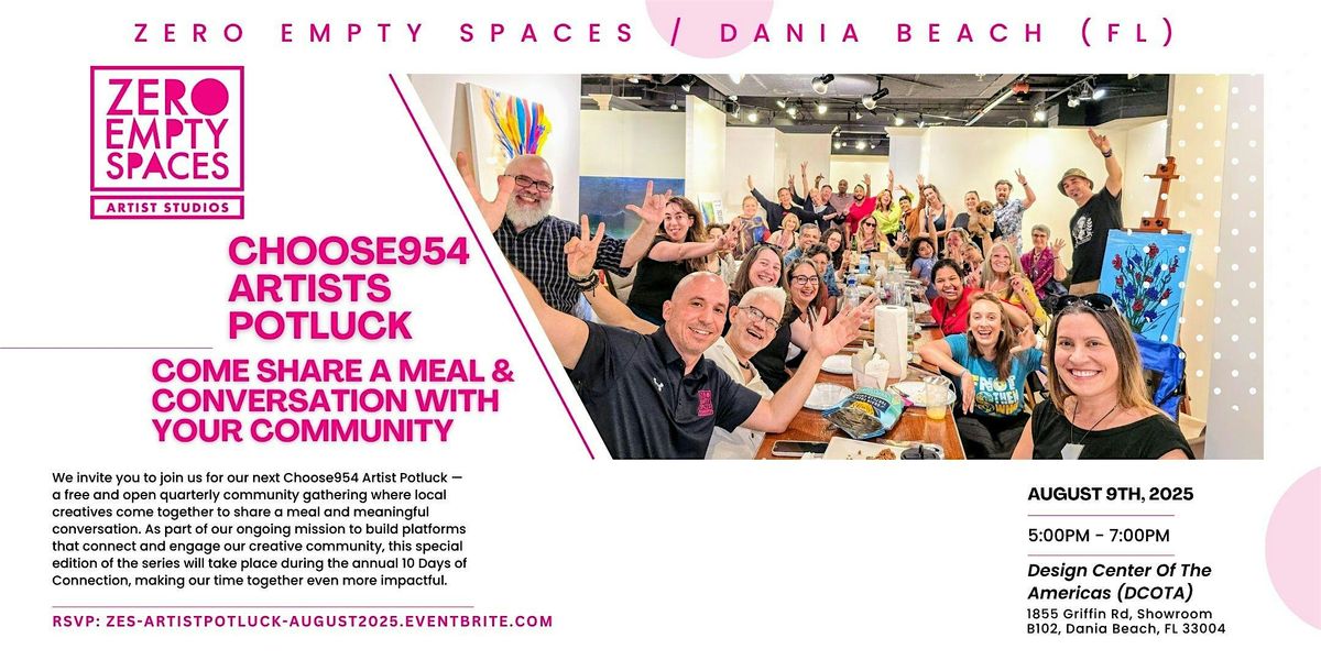 Choose954 Artists Potluck - Come Share A Meal With Your Community, 9 August | Event in Dania Beach | AllEvents