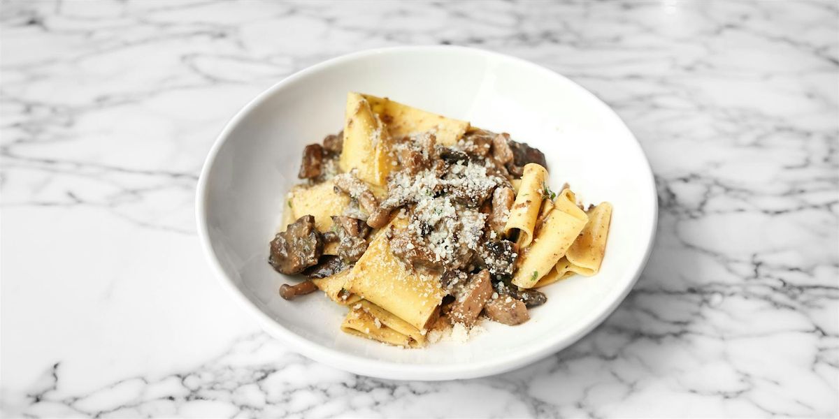 Hands-On: Paparedelle ai Funghi, 25 June | Event in San Jose | AllEvents