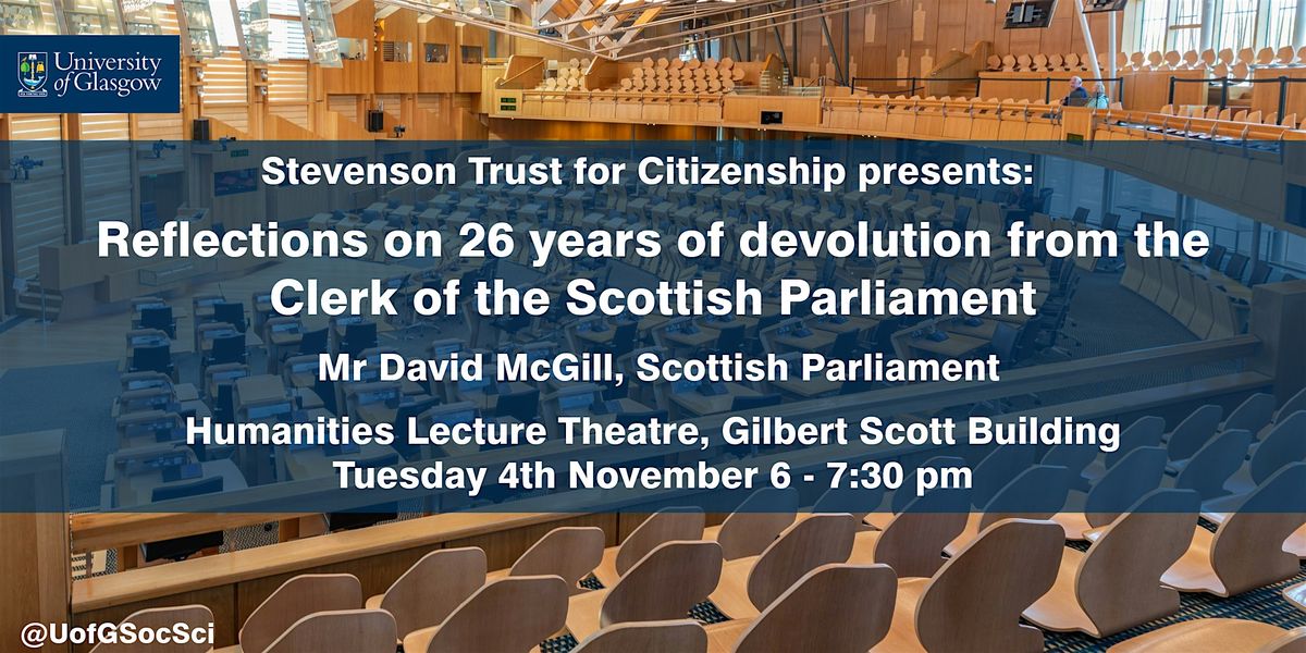 Reflections on 26 years of devolution in the Scottish Parliament, 4 November | Event in Glasgow | AllEvents