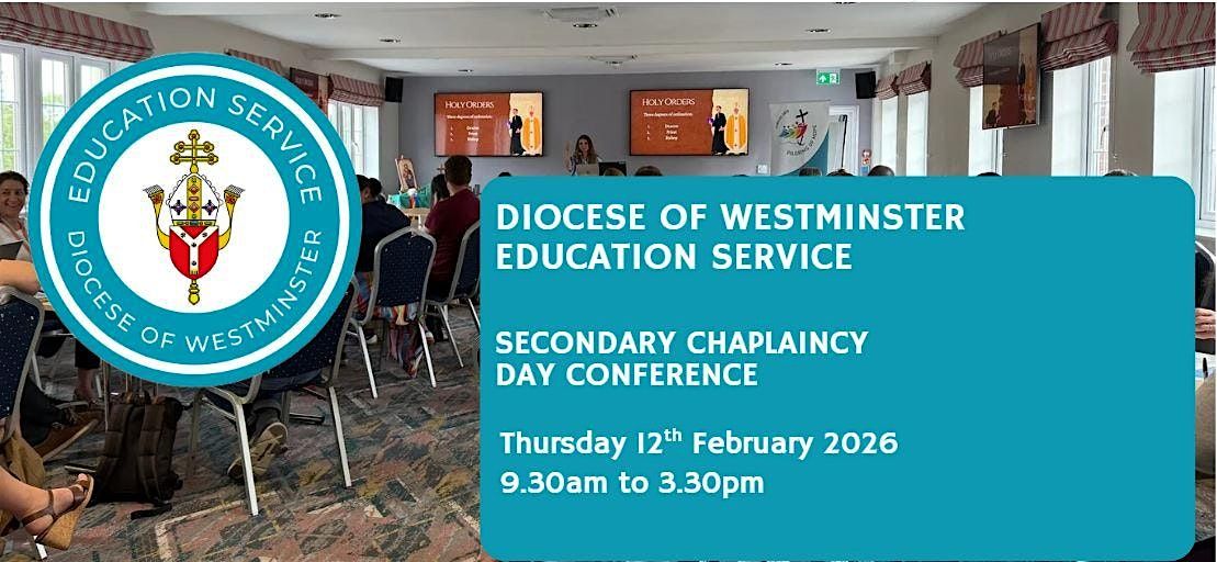 Secondary: Chaplaincy Day Conference, 12 February | Event in London | AllEvents