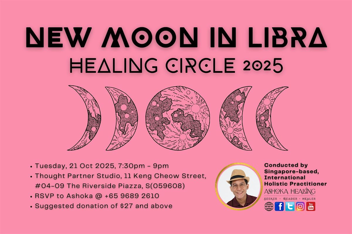 New Moon in Libra Healing Circle 2025, 21 October | Event in Singapore | AllEvents