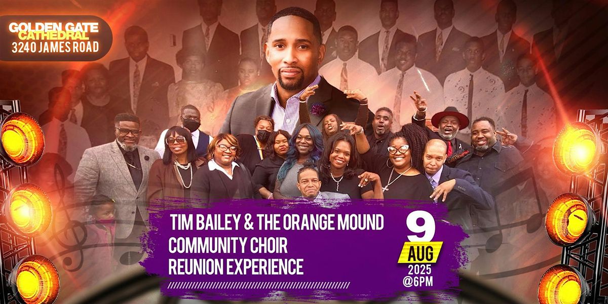 Tim Bailey & The Orange Mound Community Reunion Experience 2025 | Event in Memphis | AllEvents